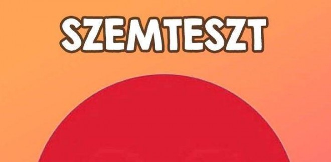 SZEMTESZT!